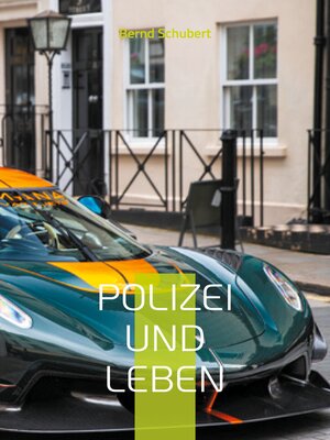 cover image of Polizei und Leben